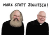 Cartoon: Marx statt Zollitsch (small) by marian kamensky tagged marx,zollitsch,katholische,kirche,bischofskonferenz