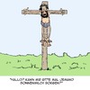 Cartoon: Ein heisser Typ (small) by Karsten Schley tagged religion,christentum,gesundheit,sommer,sonnenbrand,jesus,kreuzigung