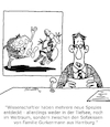 Cartoon: Neue Spezies!! (small) by Karsten Schley tagged wissenschaft,spezies,lebensformen,tiere,tiefsee,weltall,hamburg,hygiene,gesellschaft