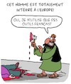 Cartoon: Un vrai European (small) by Karsten Schley tagged musulmans,terrorisme,extremisme,religion,economie,medias,politique