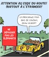 Cartoon: Vacances (small) by Karsten Schley tagged vacances,tourisme,trafic,reglements,animaux,elephants,pays,etrangers