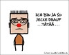 Cartoon: Ich bin ja so jecke (small) by smolli tagged smolli,karneval,fasching,cologne,köln,helau,alaaf