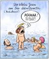 Cartoon: Klein-Jesus am Badestrand (small) by Harm Bengen tagged jesus badestrand see genezareth kind weinen heiligenschein baden schwimmen christus messias