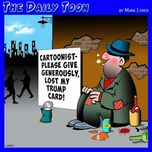Cartoon: Cartoonist (medium) by toons tagged trump,cartoonist,card,begging,trump,cartoonist,card,begging