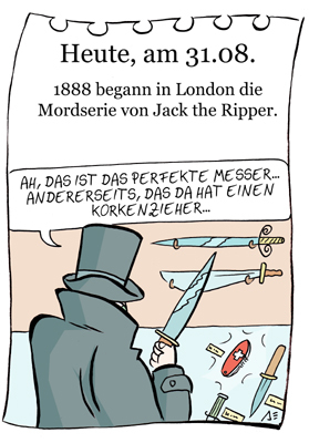 Cartoon: 31. August (medium) by chronicartoons tagged jack,ripper,killer,mörder,messer,london,cartoon