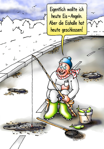 Cartoon: Eis-Angeln (medium) by besscartoon tagged mann,angler,angeln,eisangeln,eis,eishalle,straße,frostschäden,bess,besscartoon