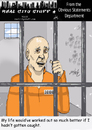Cartoon: Prisioner regrets (small) by optimystical tagged crime,punishment,regrets,delusions,imprisonment,criminal,jail