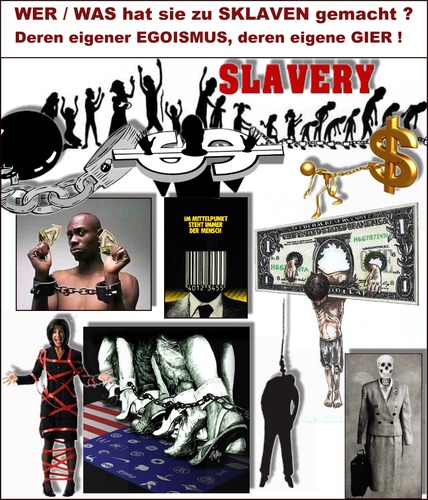 Cartoon: Sklaverei (medium) by eCollage tagged egoismus,gier,kapitalismus,faschismus