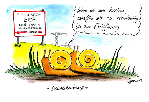Cartoon: Schneckentempo (medium) by Mario Schuster tagged brandenburg,berlin,flughafen,schuster,mario,cartoon,karikatur