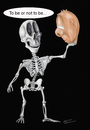 Cartoon: To be or not to be... (small) by Stefan Kahlhammer tagged kahlhammer flankalan flankale theater shakespeare hamlet king karikatur caricature satire skelett skull bone
