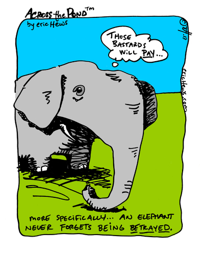 Cartoon: Elephant (medium) by ericHews tagged elephant,resent,betray,revenge