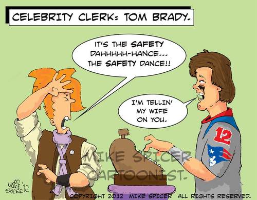 Cartoon: Celeb Clerk TomBrady (medium) by Mike Spicer tagged super,bowl,cartoons,brady,safety,dance