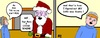 Cartoon: The Real Santa is ..... (small) by Mewanta tagged christmas,santa,claus,holiday