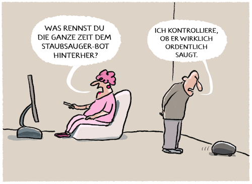 Cartoon: Kontrollzwang... (medium) by markus-grolik tagged staubsauger,haushalt,kontrolle,roboter,bot,saugen,staubsaugen,rentner,rhestannd,mann,frau,kontrollzwang,tech,staubsauger,haushalt,kontrolle,roboter,bot,saugen,staubsaugen,rentner,rhestannd,mann,frau,kontrollzwang,tech