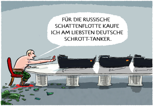 Cartoon: Putins Schattenflotte (medium) by markus-grolik tagged putin,russland,ukraine,krieg,tanker,oeltanker,schattenflotte,oel,gas,seekabel,hybride,kriegsfuehrung,deutschland,europa,reeder,reedereien,kriegsgewinnler,putin,russland,ukraine,krieg,tanker,oeltanker,schattenflotte,oel,gas,seekabel,hybride,kriegsfuehrung,deutschland,europa,reeder,reedereien,kriegsgewinnler