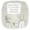 Cartoon: .profilneurotischer Aktionismus. (small) by markus-grolik tagged profil,profiler,polizei,vorurteile,nafri,rassismus,intoleranz,fake,news