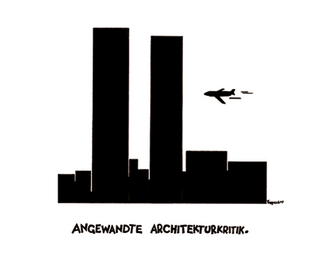 Cartoon: Angewandte Architekturkritik (medium) by Marcus Trepesch tagged airplane,war,culture,terror,york,new,center,trade,world,911,september11