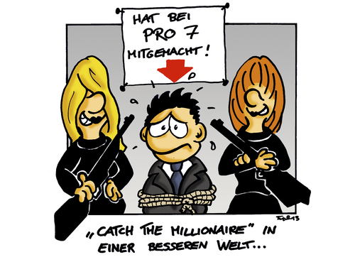 Cartoon: Catch The Millionaire (medium) by Marcus Trepesch tagged tv,pro7,germany,culture,television,hate,programm