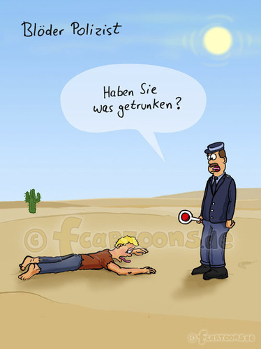 Cartoon: blöder Polizist (medium) by Frank Zimmermann tagged water,wasser,ertrinken,kontrolle,lustig,cartoon,sonne,policeman,polizist,blöd,heiss,hot,kaktus,cactus