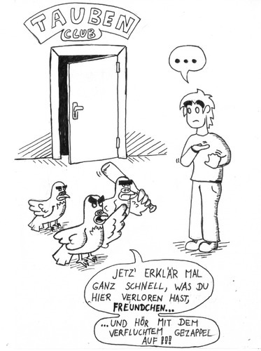 Cartoon: Tauben-Club (medium) by DEGL-TOONS tagged taube,tauben,club,türsteher,taubstumm