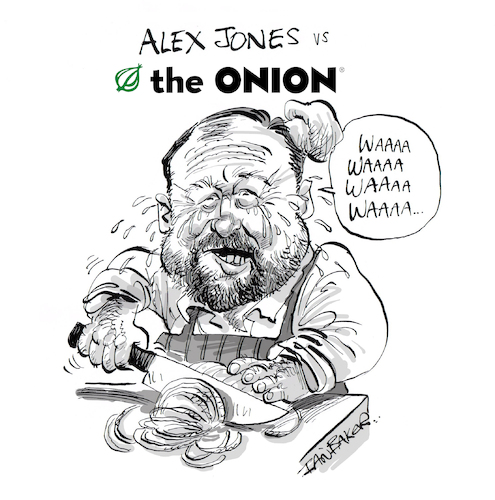 Cartoon: Alex Jones and Infowars vs The O (medium) by Ian Baker tagged alex,jones,infowars,the,onion,satire,court,courtcase,bankrupt,bankruptsy,news,politics,world,conspiracy,theory,theorist,right,wing,ian,baker,caricature,cartoon,illustration,parody,spoof,auction