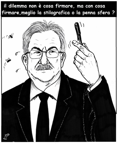 Cartoon: La Firma (medium) by paolo lombardi tagged politics,italy,cartoon,satire