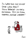 Cartoon: Brave Kinder (small) by fussel tagged weihnachten,geschenk,brav,streber,weihnachtsmann,nikolaus,fussel,cartoons,bravsein,lohnt,nicht