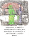 Cartoon: Mr. Gelatin (small) by armadillo tagged gelatin,congealed,police