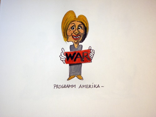 Cartoon: WAR - Das Programm von Amerika (medium) by Steffi und Siggi tagged wahlkampf,usa,amerika,hillary,clinton,krieg,war