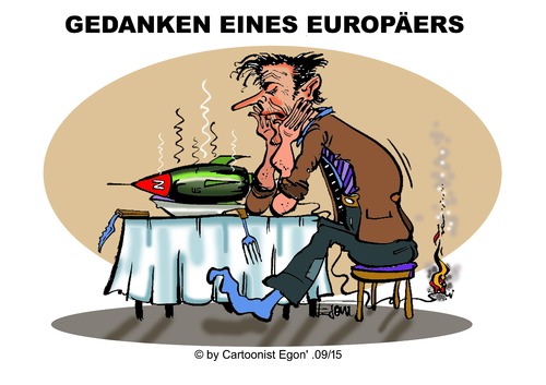 Cartoon: Gedanken eines Europäers (medium) by Egon58 tagged mahlzeit,rüstung,kriegstreiberei