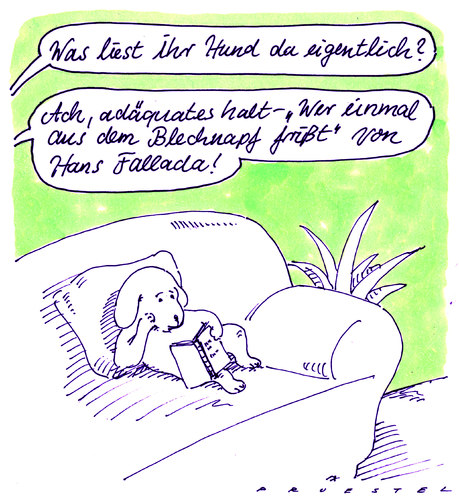 Cartoon: adäquat (medium) by Andreas Prüstel tagged lesen,literatur,hund,adäquanz,fallada,lesen,literatur,hund,adäquanz,fallada,bildung,bücher