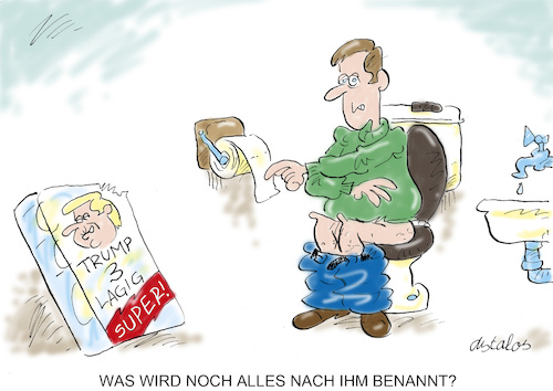Cartoon: Die Marke (medium) by astaltoons tagged trump,namensgebung,trump,namensgebung