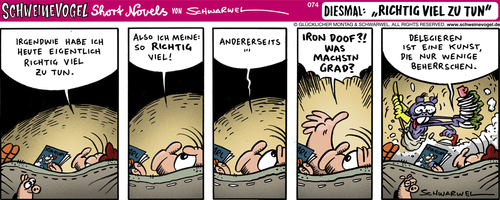 Cartoon: Schweinevogel Viel zu tun (medium) by Schweinevogel tagged schwarwel,cartoon,witz,witzig,schwein,schweinevogel,iron,doof,arbeit