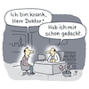 Cartoon: Beim Arzt (small) by Lo Graf von Blickensdorf tagged arzt,krank,diagnose,gesundheit,krankenschein,erkältung,patient