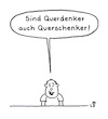 Cartoon: Querdenker (small) by Lo Graf von Blickensdorf tagged querdender,querschenker,quer,verschenken,geschenke,verschwörungstheoretiker,verschwörung,cartoon,mann