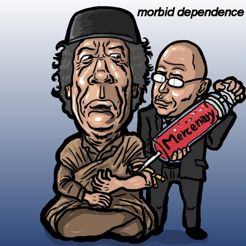 Cartoon: morbid dependence gaddafi (medium) by takeshioekaki tagged gaddafi,mercenary,morbiddependence