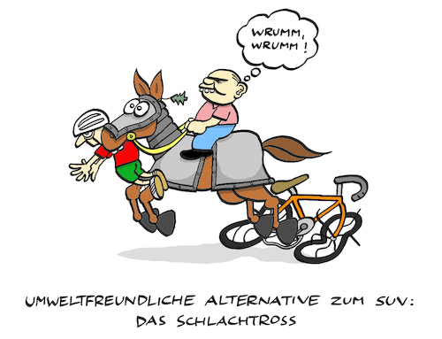 Cartoon: Rössel (medium) by Bregenwurst tagged suv,verkehr,klimaschutz,umwelt,schlachtross,duftbaum