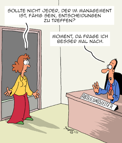 Cartoon: Entscheidungsträger (medium) by Karsten Schley tagged management,wirtschaft,business,politik,arbeitgeber,arbeitnehmer,entschlusskraft,entscheidungen,verantwortung,gesellschaft,management,wirtschaft,business,politik,arbeitgeber,arbeitnehmer,entschlusskraft,entscheidungen,verantwortung,gesellschaft