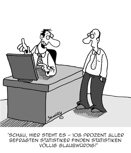 Cartoon: Laut Statistik... (medium) by Karsten Schley tagged statistiken,umfragen,soziales,wissenschaft,experten,glaubwürdigkeit,aussagekraft,erhebungen,mathematik,wirtschaft,politik,gesellschaft,statistiken,umfragen,soziales,wissenschaft,experten,glaubwürdigkeit,aussagekraft,erhebungen,mathematik,wirtschaft,politik,gesellschaft