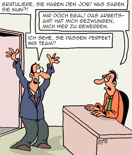 Cartoon: Sie haben den Job!!! (medium) by Karsten Schley tagged karriere,jobs,arbeit,arbeitgeber,arbeitnehmer,arbeitslosigkeit,arbeitsämter,motivation,wirtschaft,business,arbeitslosengeld,alg2,politik,soziales,gesellschaft,karriere,jobs,arbeit,arbeitgeber,arbeitnehmer,arbeitslosigkeit,arbeitsämter,motivation,wirtschaft,business,arbeitslosengeld,alg2,politik,soziales,gesellschaft