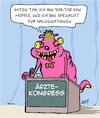 Cartoon: Ärzte (small) by Karsten Schley tagged ärzte,medizin,forschung,psychologie,kongresse,gesundheit,politik,wissenschaft,gesellschaft