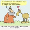 Cartoon: DAS ist die Wahrheit!! (small) by Karsten Schley tagged religion,mythen,märchen,legenden,reilgion,gott,schöpfung,tiere,natur,marketing,business