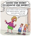 Cartoon: Er braucht eine Maske!! (small) by Karsten Schley tagged coronavirus,coronamassnahmen,masken,gesundheit,politik,verschwörungstheorien,covidioten,familie,kinder,gesellschaft