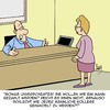 Cartoon: UNVERSCHÄMTHEIT!! (small) by Karsten Schley tagged arbeit,gleichbehandlung,frauen,männer,jobs,wirtschaft,business,emanzipation,bezahlung