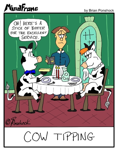 Cartoon: MINDFRAME (medium) by Brian Ponshock tagged cows,tips,restaurant,dinner