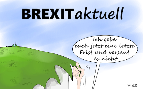 Cartoon: Brexit aktuell (medium) by Fish tagged eu,brexit,verhandlungen,boris,johnson,ursula,von,der,leyen,briten,groß,britannien,great,britain,frist,austritt,europa,vertrag,abkommen,fischereirechte