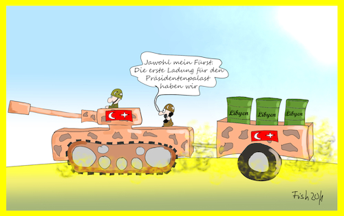 Cartoon: Türken in Libyen (medium) by Fish tagged erdogan,türkei,libyen,militär,soldaten,krieg,öl,rohstoffe,stellvertreterkrieg