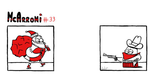 Cartoon: McArroni nro. 33 (medium) by julianloa tagged santa,bandit,christmas,friend,bird,mcarroni