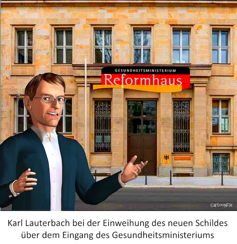 Cartoon: Reformhaus (medium) by Cartoonfix tagged karl,lauterbach,gesundheitsreform,krankenhaus,gesundheitsministerium