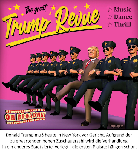 Cartoon: The Great Trump Revue (medium) by Cartoonfix tagged donald,trump,anklage,2023